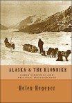 Alaska &amp; The Klondike